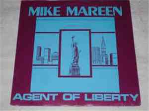 Mike Mareen - Agent Of Liberty