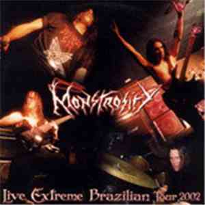 Monstrosity - Live Extreme Brazilian Tour 2002