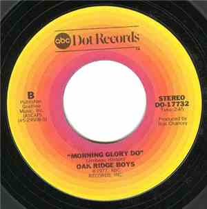 Oak Ridge Boys - You're The One / Morning Glory Do
