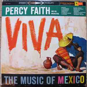 Percy Faith And His Orchestra - Viva! The Music Of Mexico
