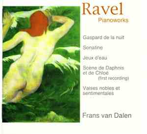 Ravel, Frans van Dalen - Pianoworks