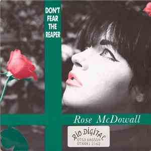 Rose McDowall - Don't Fear The Reaper
