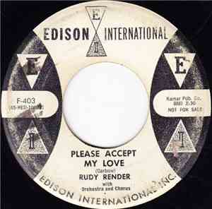 Rudy Render - Please Accept My Love / It Isn't Fair