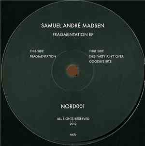 Samuel André Madsen - Fragmentation EP