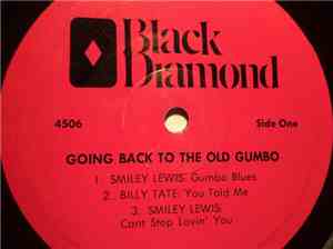 Smiley Lewis, Billy Tate, Jesse Allen, Archibald - Going Back To The Old Gumbo