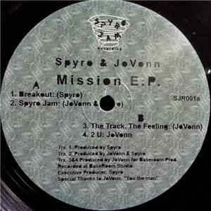 Spyro & JoVonn - Mission E.P.