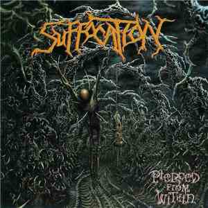 Suffocation - Pierced From Within