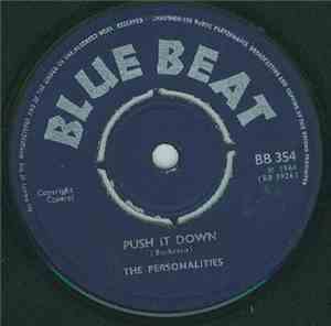 The Personalities / The Hotshots  - Push It Down / Blues Market