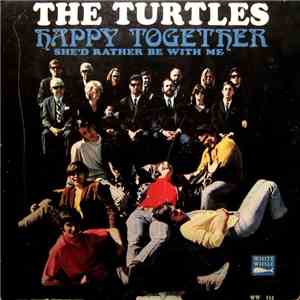 The Turtles - Happy Together