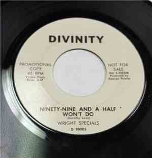 The Wright Specials - Ninety-Nine And A Half Won't Do