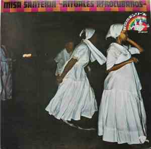 Various - Misa Santeria -Rituales Afrocubanos-