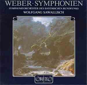 Weber - Symphonieorchester Des Bayerischen Rundfunks, Wolfgang Sawallisch - ...