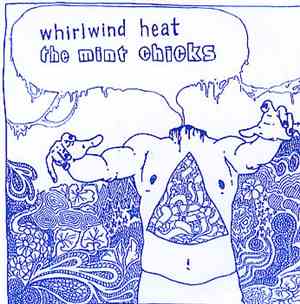 Whirlwind Heat / The Mint Chicks - 2003 Tour Split
