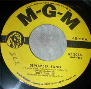Billy Eckstine - September Song / Pass The Word Around