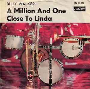Billy Walker - A Million And One / Close To Linda