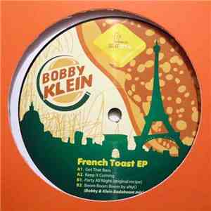 Bobby & Klein - French Toast EP