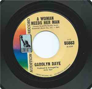 Carolyn Daye - A Woman Needs Her Man
