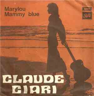 Claude Ciari - Marylou / Mammy Blue