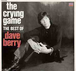 Dave Berry - The Crying Game....The Best Of.....