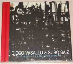 Diego Vasallo, Suso Sáiz - El Cuaderno De Pétalos De Elefante
