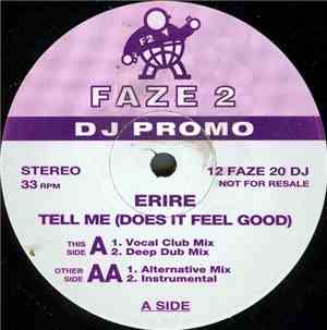 Erire - Tell Me (Does It Feel Good)
