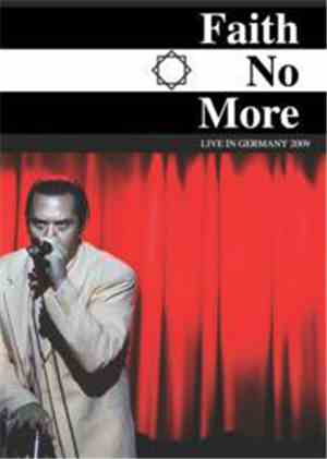 Faith No More - Live In Germany 2009