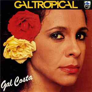 Gal Costa - Gal Tropical