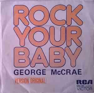 George McCrae - Rock Your Baby