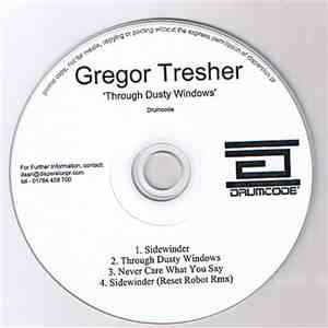 Gregor Tresher - Through Dusty Windows