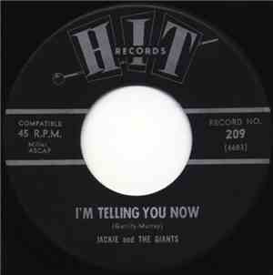 Jackie And The Giants - I'm Telling You Now