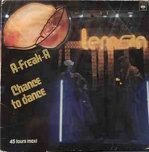 Lemon - A-Freak-A / Chance To Dance