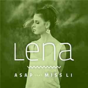 Lena Feat. Miss Li - ASAP