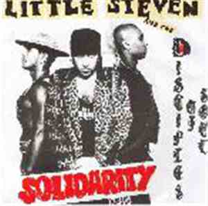 Little Steven And The Disciples Of Soul - Solidarity