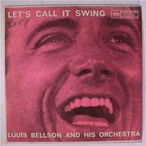 Louis Bellson - Let's Call It Swing