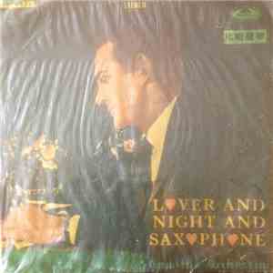 Louise Rodgers  - Lover And Night And Saxophone