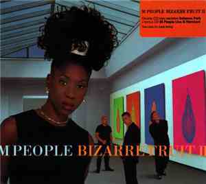 M People - Bizarre Fruit II
