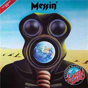 Manfred Mann's Earth Band - Messin'