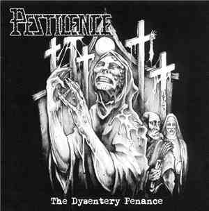 Pestilence - The Dysentery Penance