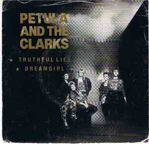 Petula & The Clarks - Truthful Lies