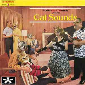 Pony Death Ride - Cat Sounds