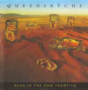 Queensrÿche - Hear In The Now Frontier