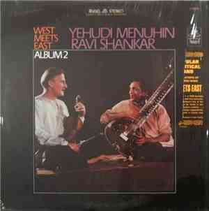 Ravi Shankar & Yehudi Menuhin - West Meets East - Album 2