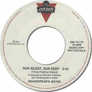 Shakespear's Sister - Run Silent, Run Deep