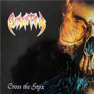 Sinister - Cross The Styx