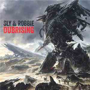 Sly & Robbie - Dubrising
