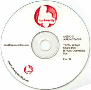TG / B-Pole - You Ain't Got Time To Think / Chameleon Dust