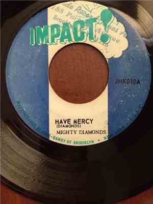 The Mighty Diamonds - Have Mercy