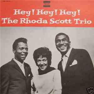 The Rhoda Scott Trio - Hey, Hey, Hey