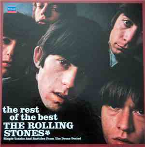 The Rolling Stones - The Rolling Stones Story - Part 2 (The Rest Of The Best - Single-Tracks And Rarities From The Decca-Period)