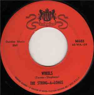 The String-A-Longs - Wheels